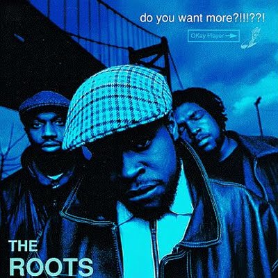 The Roots - Do You Want More cover.jpg