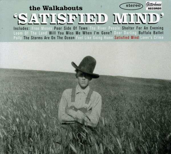 The Walkabouts-Satisfied Mind.jpg