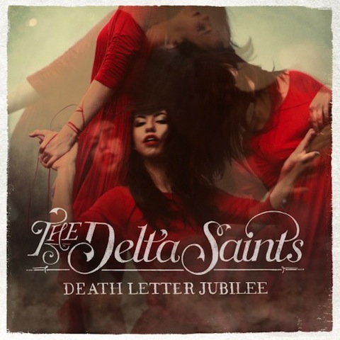 The_Delta_Saints_Death_Letter_Jubilee_2013_.jpg