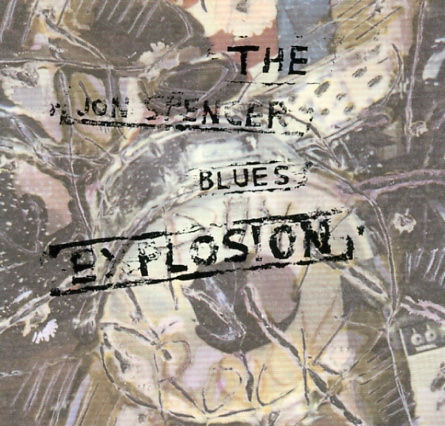 the_jon_spencer_blues_explosion-the_jon_spencer_blues_explosion.jpg