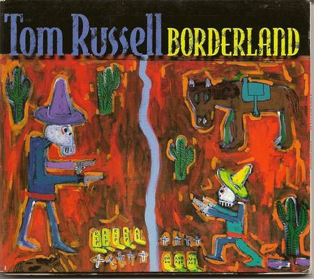 Tom-Russell-Borderland-Front-Cover-33001.jpg