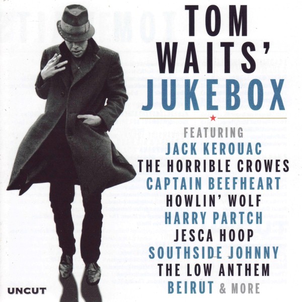 Tom Waits' Jukebox Uncut.jpg