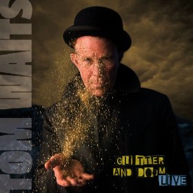 Tom_Waits_Glitter_&_Doom.jpg