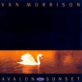 van morrison -avalon sunset.jpg