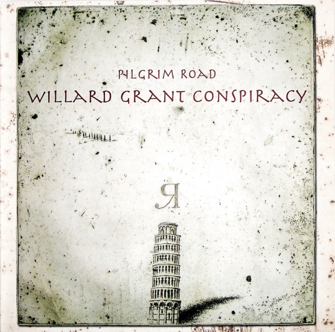 willard-grant-conspiracy-pilgram-road-cd-cover1-670x664.jpg