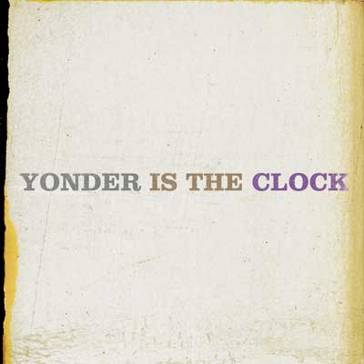 yonderistheclock.jpg