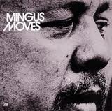 mingus moves.jpeg