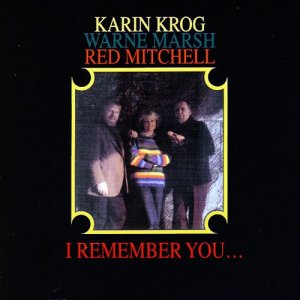 Karin Krog - I Remember You (1981).jpg