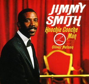 Jimmy Smith Hoochie Coochie Man.jpg