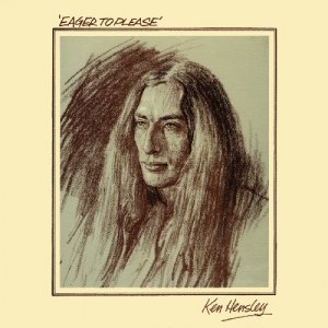 KEN HENSLEY-EAGER TO PLEASE.jpg