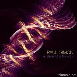 Paul_Simon-So_Beautiful_or_So_What-1865962821.jpg