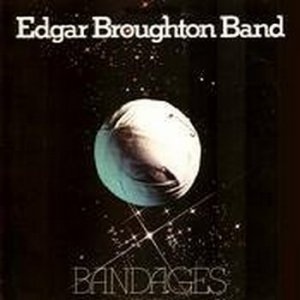 (1975)_Edga Broughton Band_Bandages.jpg