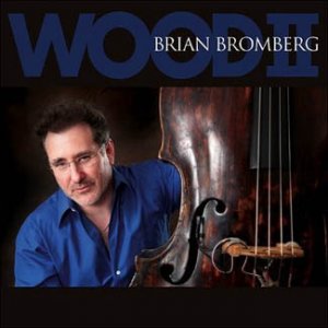 Brian Bromberg - Wood II.jpg