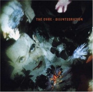 The Cure - Disintegration.jpg