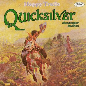 quicksilver_messenger_service-happy_trails-front.jpg