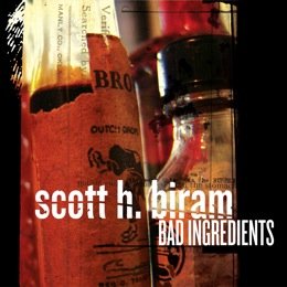 scott-h-biram-bad-ingredients.jpg