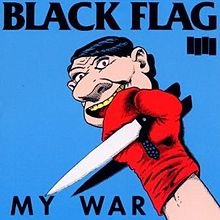 220px-Black_Flag_-_My_War_cover.jpg