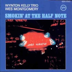 Wynton Kelly Trio - Smokin\' At The Half Note.jpg