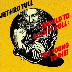 JethroTull-albums-toooldtorocknroll.jpg