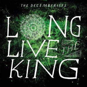 Decemberists-Long-Live-The-king-300x300.jpg