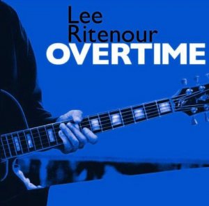 lee-ritenour-overtime.jpg