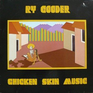 ry-cooder-chicken-skin-music-lp.jpg