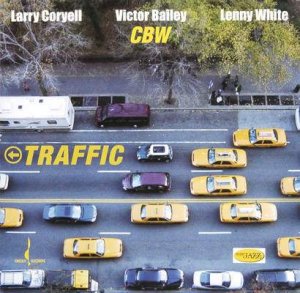 larry-coryell-victor-bailey-and-lenny-white-traffic-front-cover-53307.jpg