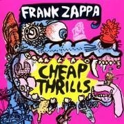 Frank Zappa - Cheap Thrills.jpg