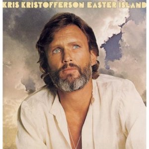 kris kristofferson-easter islan.jpg