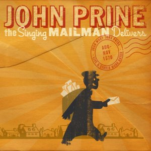 John-Prine--The-Singing-Mailman-Delivers.jpg