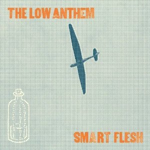 low anthem-smart flesh.jpg