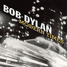 220px-Bob_Dylan_-_Modern_Times.jpg