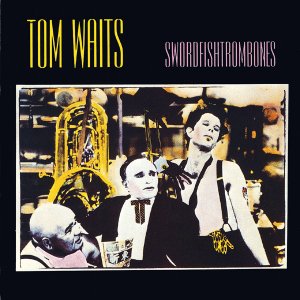 Tom Waits-Swordfishtrombones.jpg