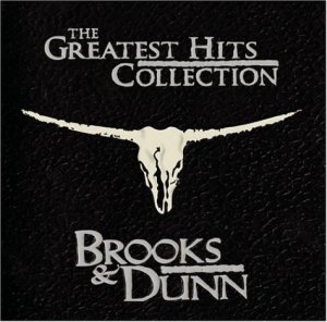 Brooks & Dunn - The Greatest Hits Collection.jpg