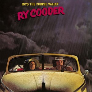 Ry Cooder-Into The Purple Valley.jpg