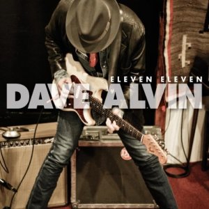 Dave Alvin-Eleven-Eleven.jpg