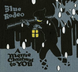 Blue-Rodeo-Merrie-Christmas.jpg