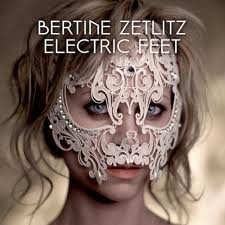 Bertine Zetlitz - Electric feet.jpg