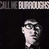 call-me-burroughs-william-s-cd-cover-art.jpg