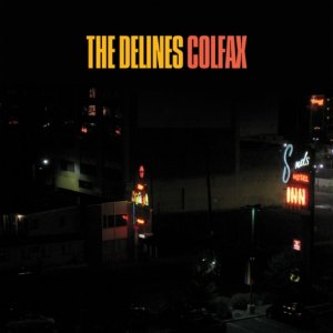 The_Delines-Colfax.jpg