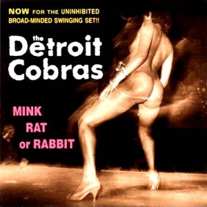 THE_0020_DETROIT_0020_COBRAS_0020_MINK_0020_RAT_0020_OR_0020_RABBIT.jpg