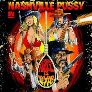 Nashville-Pussy_From-Hell-To-Texas-.jpg