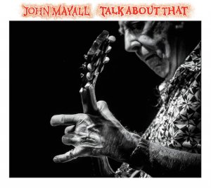 John-Mayall_Talk-About-That.jpg