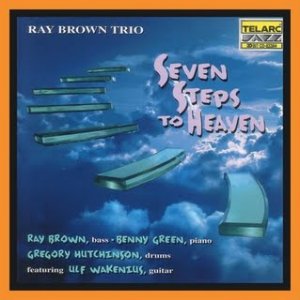 Ray Brown - Seven Steps to Heaven.jpg