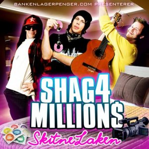 00-Shag_4_Million$_-_Skitne_Laken(Front).jpg