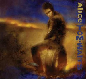 Tom-Waits-Alice-2002_gallery_main.jpg