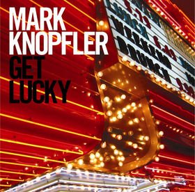 mark-knopfler-get-lucky.jpg