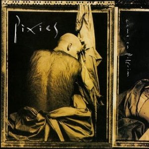 Pixies (Come On Pilgrim - Front).jpg