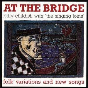billy_childish-at_the_bridge.jpg