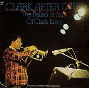 (1978)_Clark Terry - Clark After Dark - The Ballad Artistery of Clark Terry.jpg